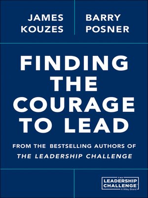 cover image of Finding the Courage to Lead